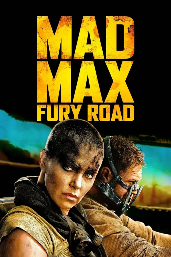โปสเตอร์ภาพยนตร์ Mad Max: Fury Road (2015)